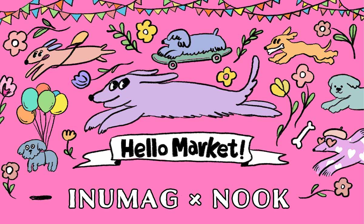 6/17(土)18(日) INUMAGｘNOOK ハローマーケット